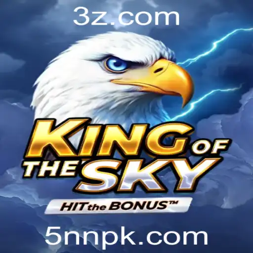 Descubra KingOfTheSky: A Ascensão ao Domínio dos Céus